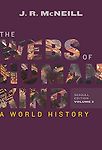 The Webs of Humankind: A World History by John R McNeill