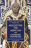 Augustine the African by Catherine Conybeare