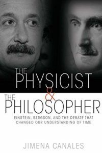 The best books on Scientists - The Physicist and the Philosopher by Jimena Canales