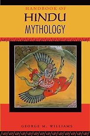 The best books on Hinduism - Handbook of Hindu Mythology by George Williams The best books on Hinduism - Handbook of Hindu Mythology by George Williams