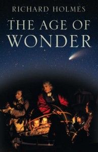 The best books on Science and Wonder - The Age of Wonder by Richard Holmes
