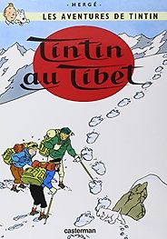 The Best Books for Learning French - Tintin au Tibet by Hergé The Best Books for Learning French - Tintin au Tibet by Hergé