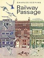 Children’s Picture Books - Railway Passage by Charles Keeping Children’s Picture Books - Railway Passage by Charles Keeping