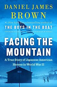 The Best Audiobooks of 2021 - Facing the Mountain: A True Story of Japanese American Heroes in World War II by Daniel James Brown The Best Audiobooks of 2021 - Facing the Mountain: A True Story of Japanese American Heroes in World War II by Daniel James Brown