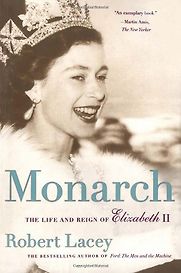 Monarch by Robert Lacey Monarch by Robert Lacey