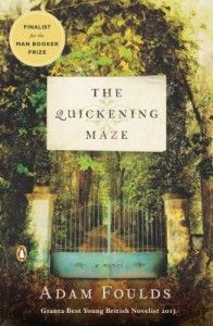 The best books on The Mau Mau Uprising and The Fading Empire - The Quickening Maze by Adam Foulds