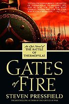 The best books on Sparta - Gates of Fire: An Epic Novel of the Battle of Thermopylae by Steven Pressfield