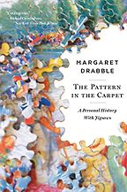 The Pattern in the Carpet: A Personal History with Jigsaws by Margaret Drabble The Pattern in the Carpet: A Personal History with Jigsaws by Margaret Drabble