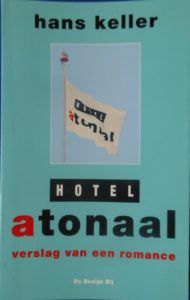 A Poet Soldier’s View of Bosnia - Hotel Atonaal by Hans Keller