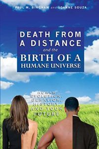 The best books on Evolutionary Psychology - Death from a Distance and the Birth of a Humane Universe by Joanne Souza & Paul M. Bingham