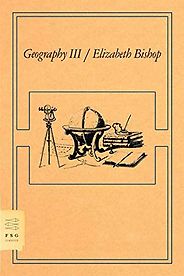 The Best American Poetry - Geography III: Poems by Elizabeth Bishop The Best American Poetry - Geography III: Poems by Elizabeth Bishop