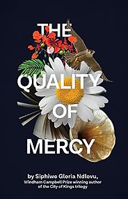 Best Southern African Crime Fiction - The Quality of Mercy by Siphiwe Gloria Ndlovu