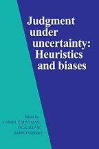 The best books on Decision-Making - Judgment under Uncertainty: Heuristics and Biases by Daniel Kahneman & Paul Slovic and Amos Tversky The best books on Decision-Making - Judgment under Uncertainty: Heuristics and Biases by Daniel Kahneman & Paul Slovic and Amos Tversky