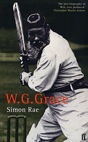 W G Grace by Simon Rae