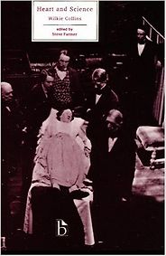 The Best Books by Wilkie Collins - Heart and Science by Wilkie Collins The Best Books by Wilkie Collins - Heart and Science by Wilkie Collins