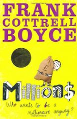 The best books on Filmmaking - Millions by Frank Cottrell Boyce