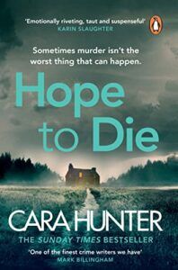 The Best Crime Novels Set in Oxford - Hope to Die by Cara Hunter