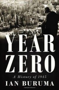 The best books on East and West - Year Zero by Ian Buruma