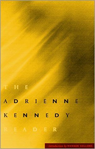 Margo Jefferson on Cultural Memoirs - The Adrienne Kennedy Reader by Adrienne Kennedy
