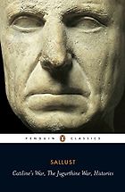 The best books on Augustus - Catiline’s War, The Jugurthine War, Histories Sallust (trans. AJ Woodman)