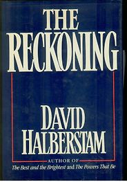 The best books on Economic History - The Reckoning by David Halberstam