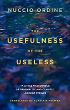 Best Humanist Books of 2017 - The Usefulness of the Useless by Nuccio Ordine