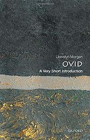 The Best History Books of 2020 - Ovid: A Very Short Introduction by Llewelyn Morgan The Best History Books of 2020 - Ovid: A Very Short Introduction by Llewelyn Morgan