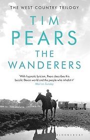 The Wanderers by Tim Pears The Wanderers by Tim Pears