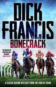 Bonecrack by Dick Francis Bonecrack by Dick Francis