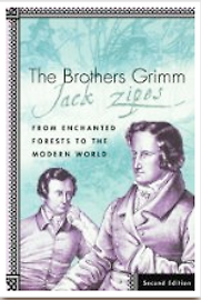 The Brothers Grimm by Jack Zipes The Brothers Grimm by Jack Zipes