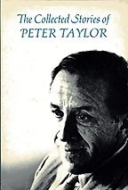 The Best Road Trip Novels - The Collected Stories of Peter Taylor by Peter Taylor