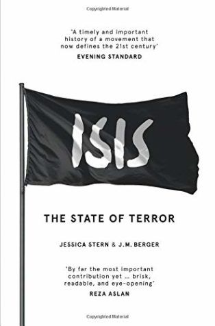 ISIS: The State of Terror by J M Berger & Jessica Stern