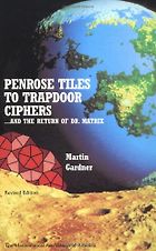 The best books on The Beauty and Fun of Mathematics - Penrose Tiles to Trapdoor Ciphers by Martin Gardner
