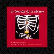 El Corazon de la Muerte by Oakland Museum of California El Corazon de la Muerte by Oakland Museum of California