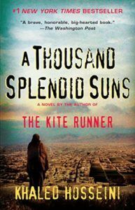 Historical Fiction Set Around the World - A Thousand Splendid Suns by Khaled Hosseini