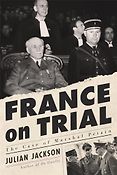 10 Award-Winning Nonfiction Books of 2024 - France on Trial: The Case of Marshal Pétain by Julian Jackson 10 Award-Winning Nonfiction Books of 2024 - France on Trial: The Case of Marshal Pétain by Julian Jackson