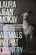 The Best Science Fiction of 2021: The Arthur C Clarke Award Shortlist - The Animals in That Country by Laura Jean McKay The Best Science Fiction of 2021: The Arthur C Clarke Award Shortlist - The Animals in That Country by Laura Jean McKay