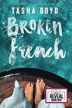 The Best Romance Books of 2021 - Broken French by Tasha Boyd The Best Romance Books of 2021 - Broken French by Tasha Boyd