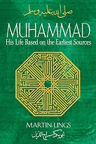 The best books on The Meaning of Ramadan - Muhammad: His Life Based on the Earliest Sources by Martin Lings