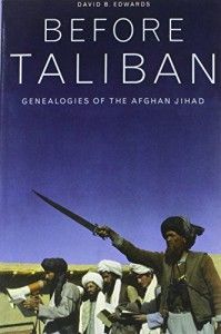 Andrew Exum recommends the best books for Understanding the War in Afghanistan - Before Taliban by David B Edwards