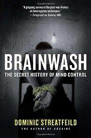 Brainwash by Dominic Streatfeild Brainwash by Dominic Streatfeild