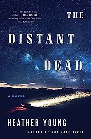 The Distant Dead by Heather Young The Distant Dead by Heather Young