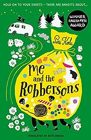 Me and the Robbersons by Siri Kolu & translated by Ruth Urbom Me and the Robbersons by Siri Kolu & translated by Ruth Urbom