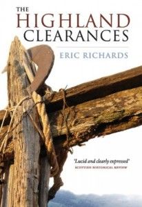 The best books on The Highland Clearances - Patrick Sellar and the Highland Clearances by Eric Richards