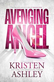 Avenging Angel by Kristen Ashley Avenging Angel by Kristen Ashley