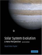 The best books on Meteorites - Solar System Evolution, A New Perspective by Stuart Ross Taylor