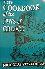 The best books on Greek Cooking - The Cookbook of the Jews of Greece by Nicholas Stavroulakis The best books on Greek Cooking - The Cookbook of the Jews of Greece by Nicholas Stavroulakis