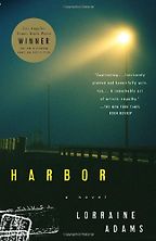 The Best 9/11 Literature - Harbor by Lorraine Adams The Best 9/11 Literature - Harbor by Lorraine Adams