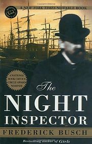 The Night Inspector by Frederick Busch The Night Inspector by Frederick Busch