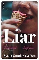 The Best Contemporary Israeli Fiction - Liar by Ayelet Gundar-Goshen